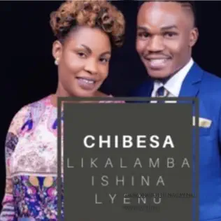 lislikalamba ishina lyenu by Chibesalis